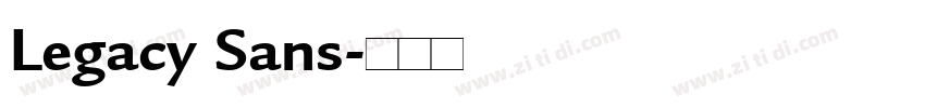 Legacy Sans字体转换